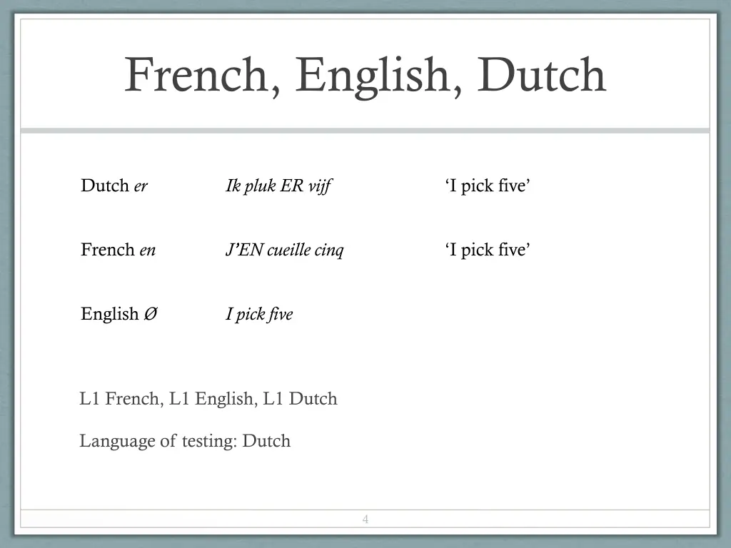 french english dutch