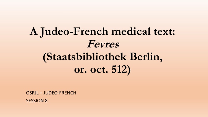 a judeo french medical text fevres