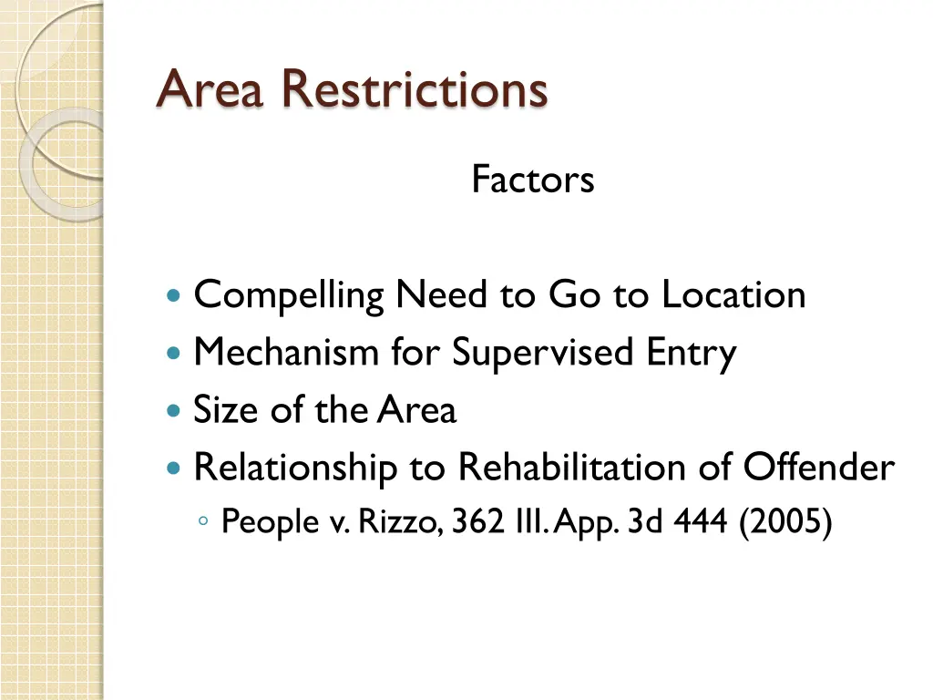 area restrictions