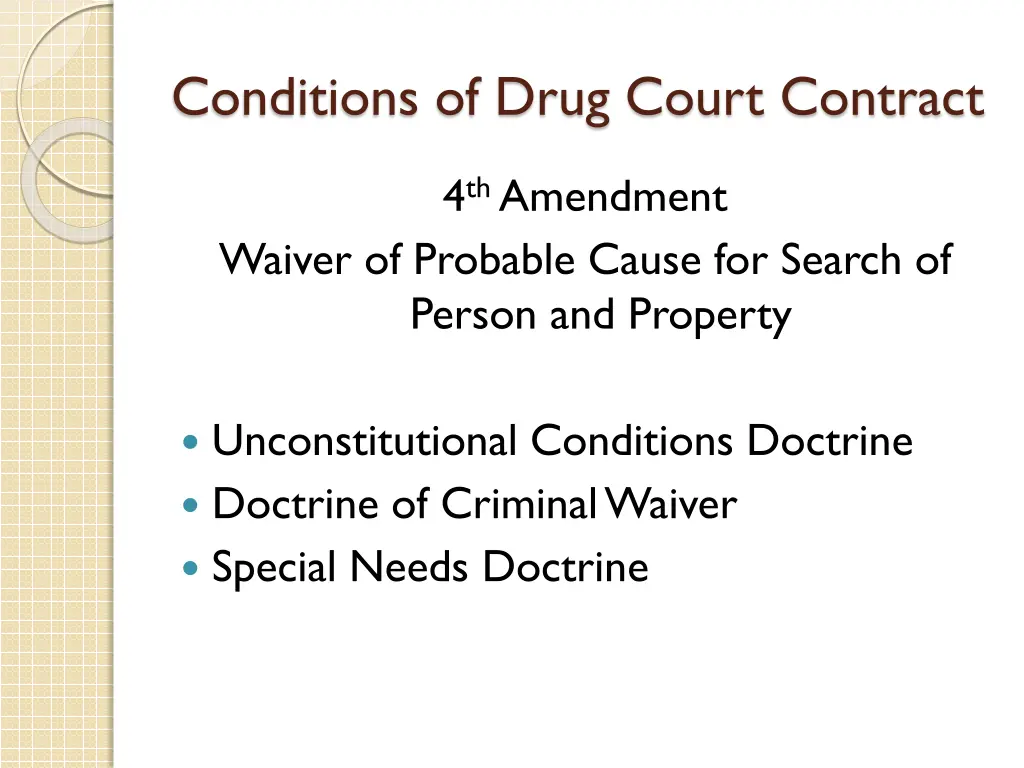 conditions of drug court contract