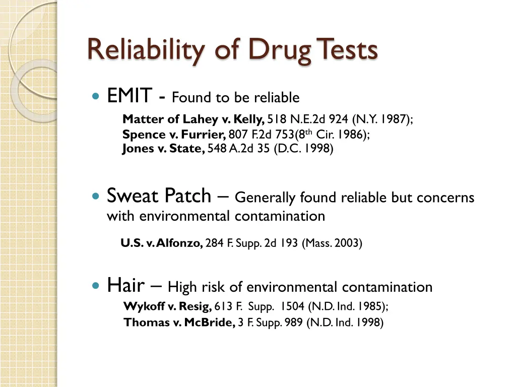 reliability of drug tests