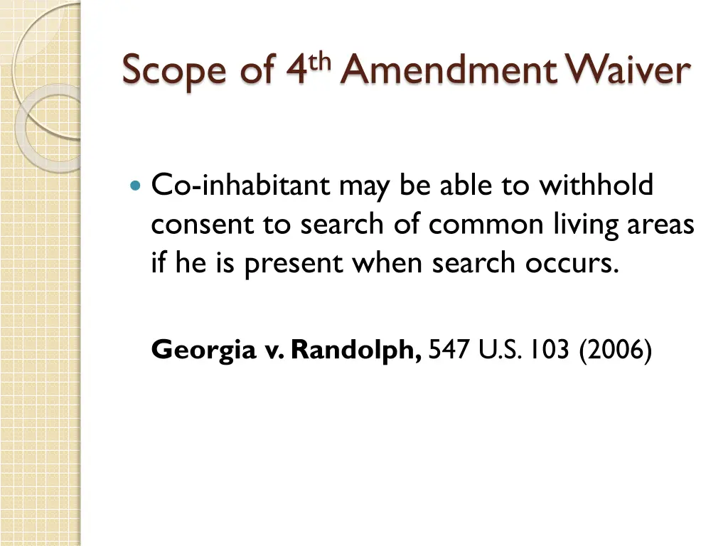 scope of 4 th amendment waiver