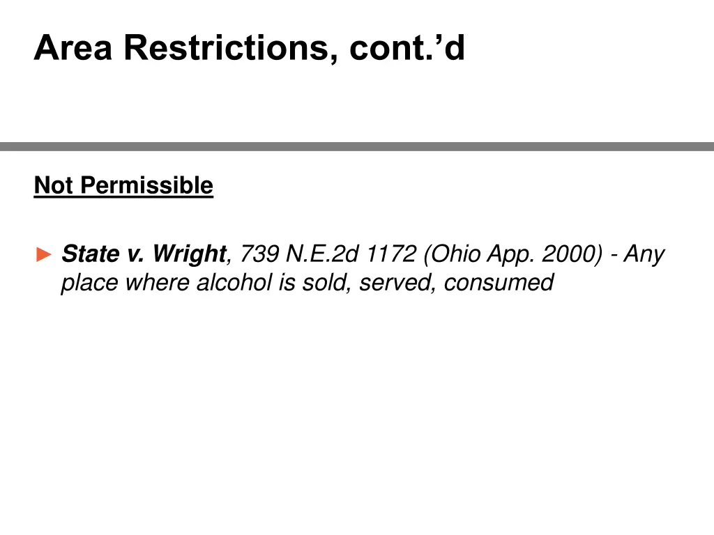 area restrictions cont d