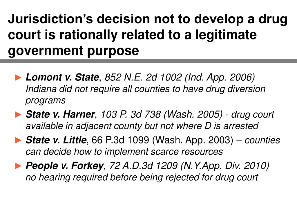 jurisdiction s decision not to develop a drug