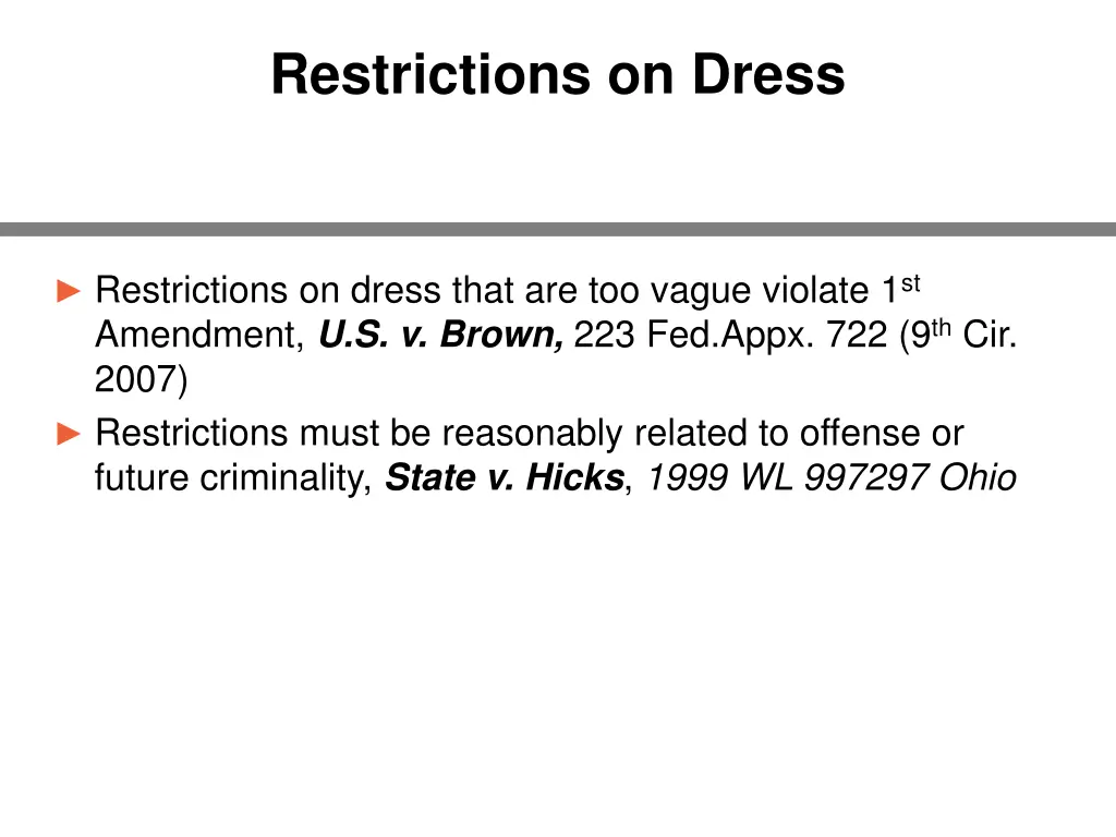 restrictions on dress