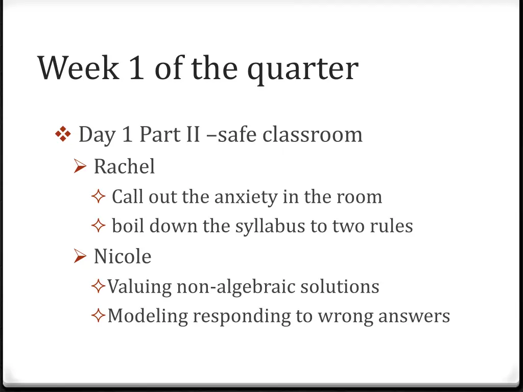 week 1 of the quarter 1