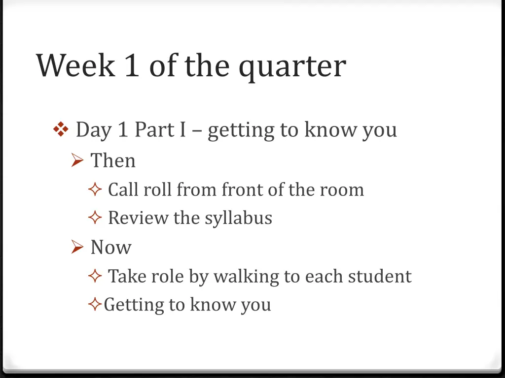 week 1 of the quarter