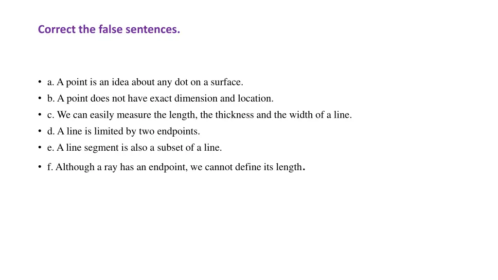 correct the false sentences