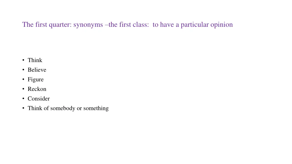 the first quarter synonyms the first class