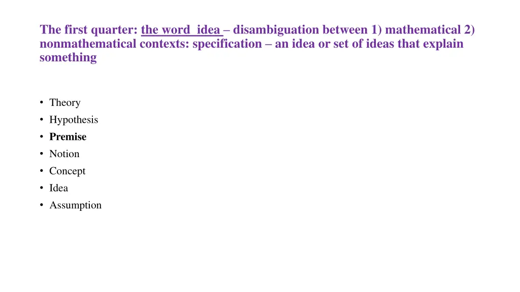 the first quarter the word idea disambiguation