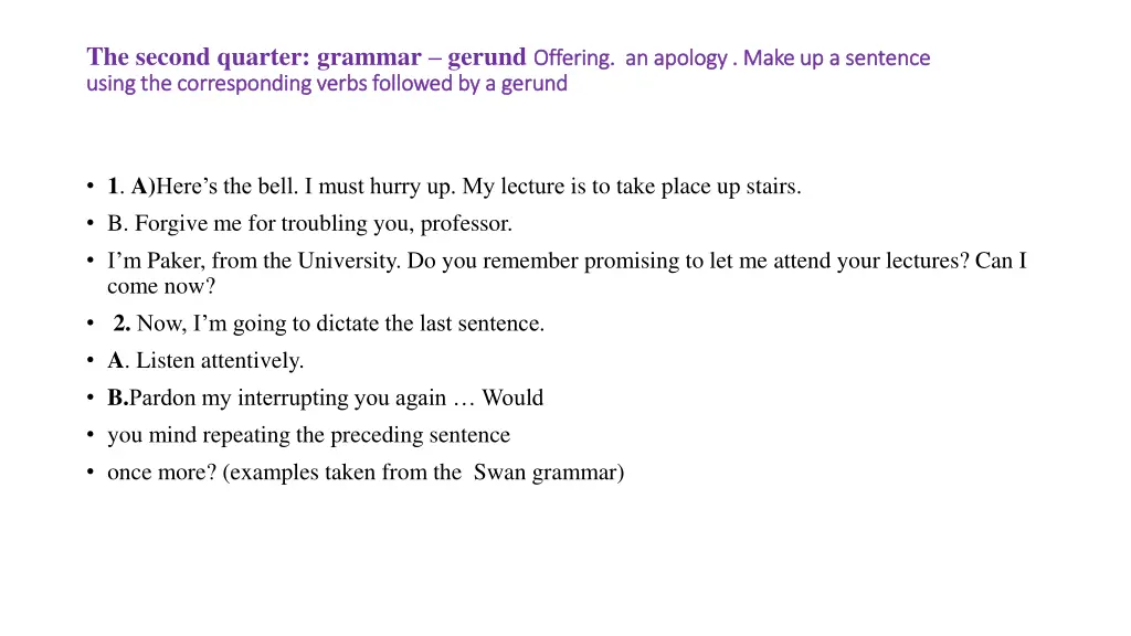 the second quarter grammar gerund o offer using