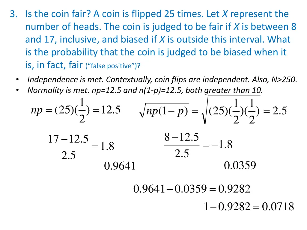 3 is the coin fair a coin is flipped 25 times