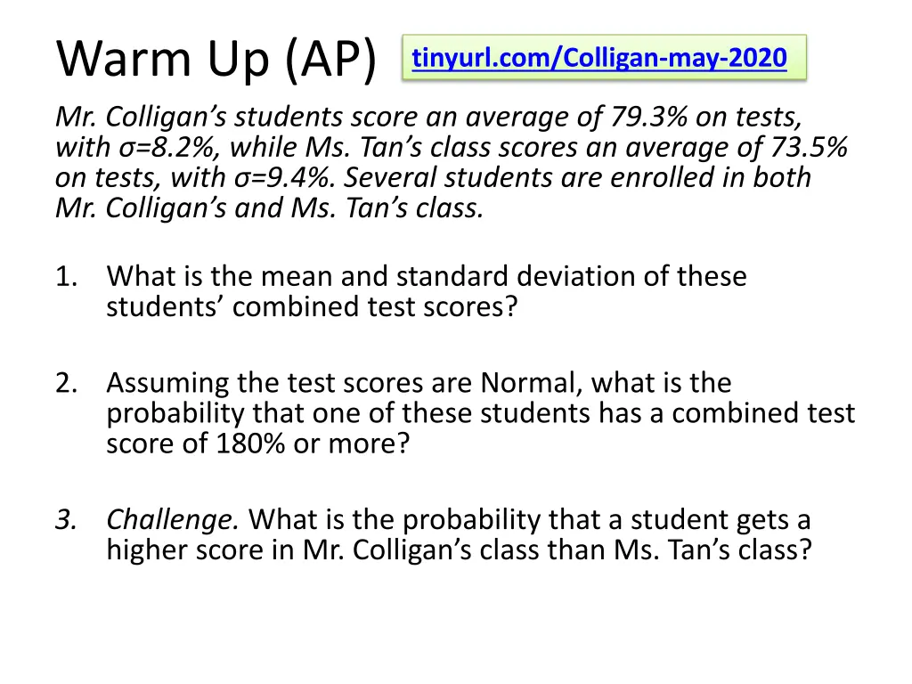 warm up ap mr colligan s students score