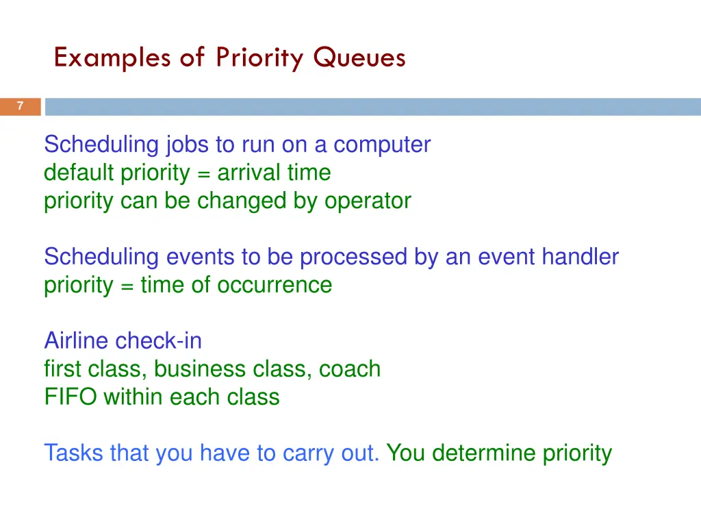 examples of priority queues