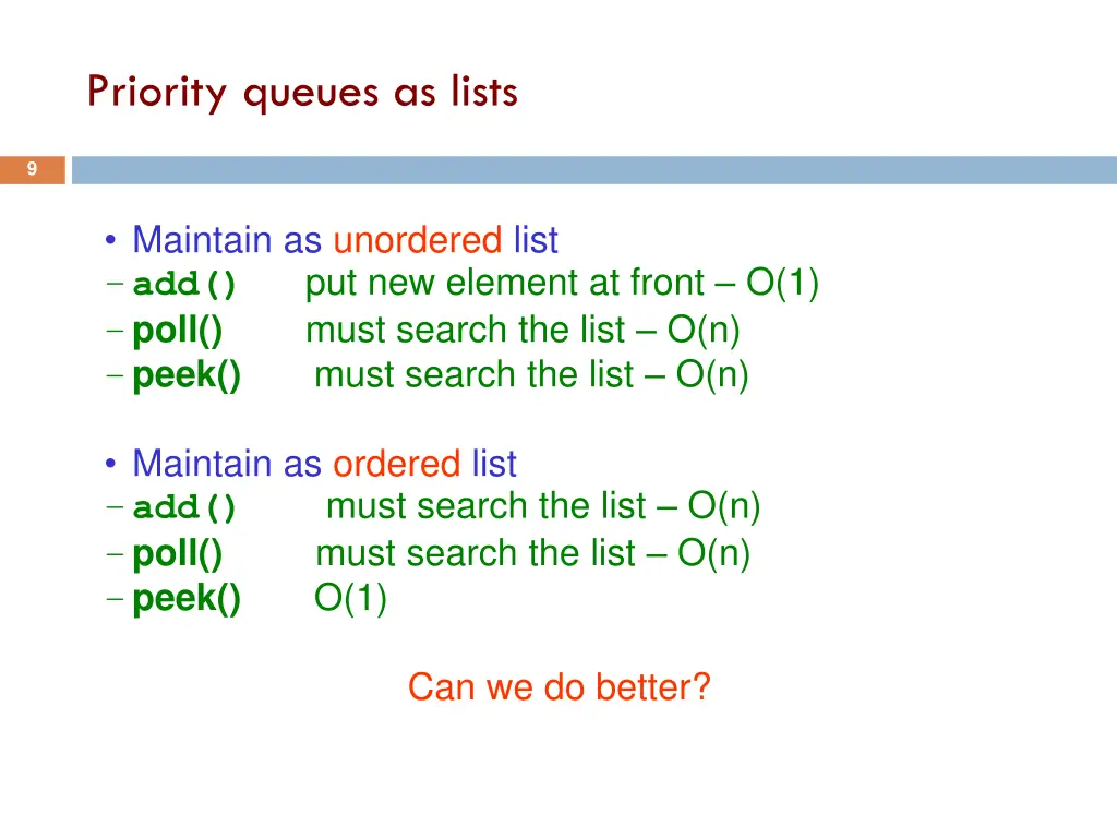 priority queues as lists