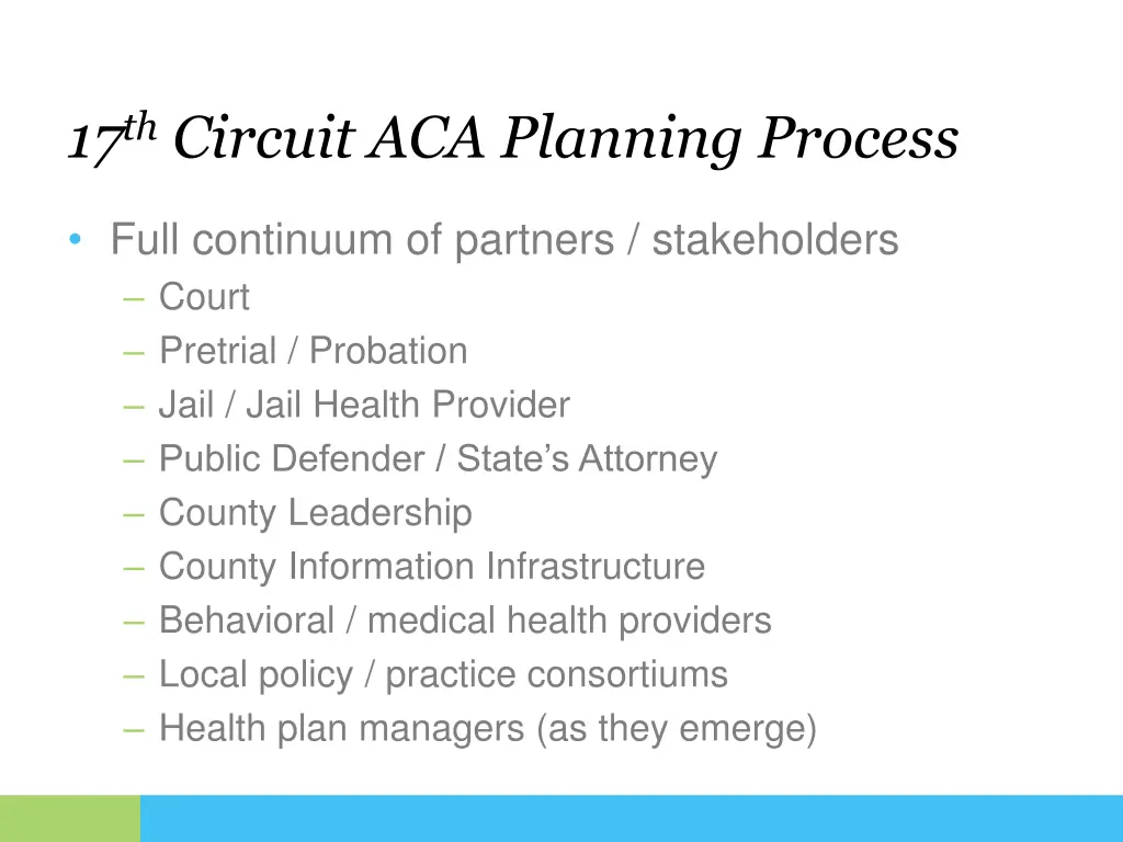 17 th circuit aca planning process 1