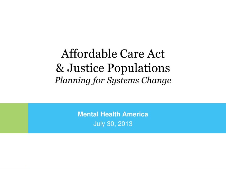 affordable care act justice populations planning