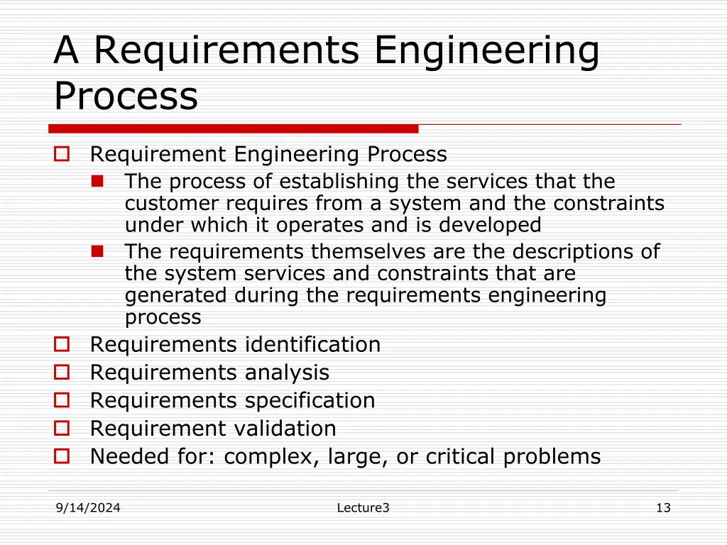 a requirements engineering process