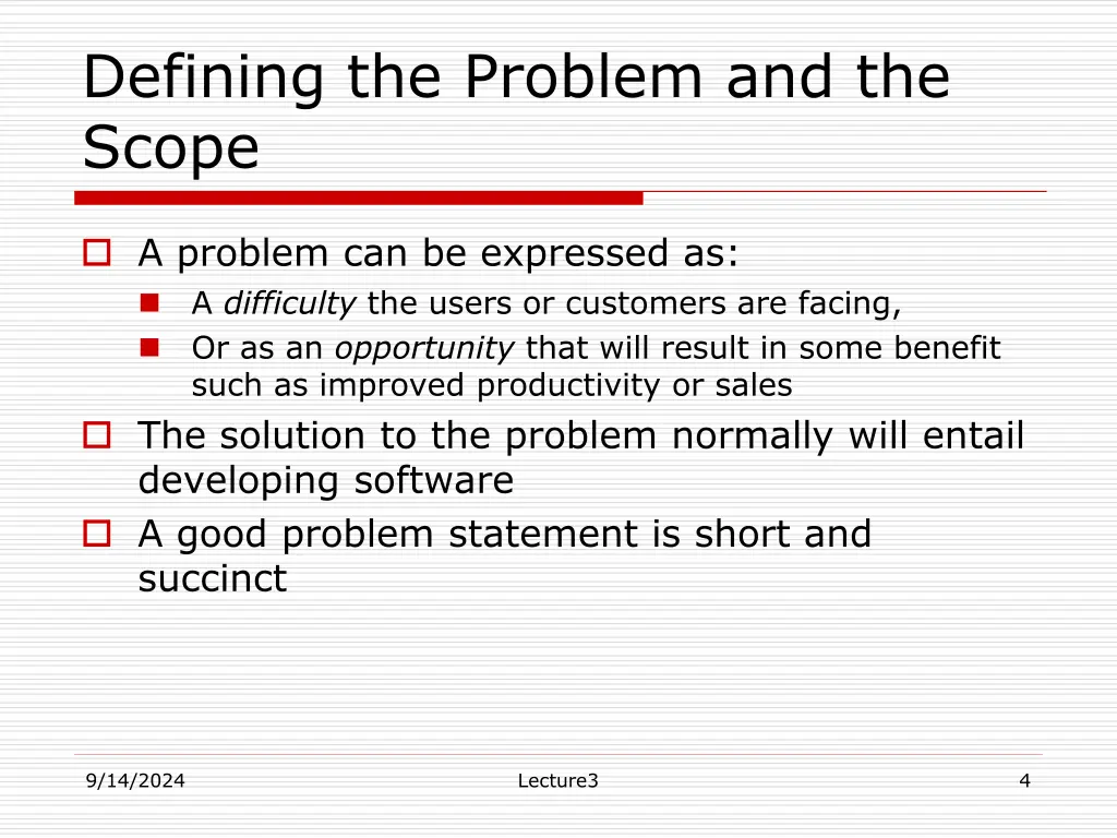 defining the problem and the scope