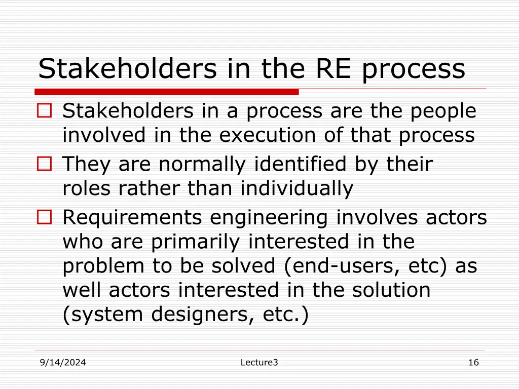 stakeholders in the re process