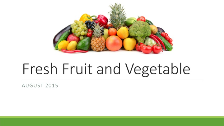 fresh fruit and vegetable