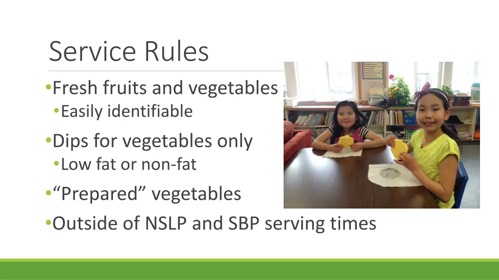 service rules fresh fruits and vegetables easily