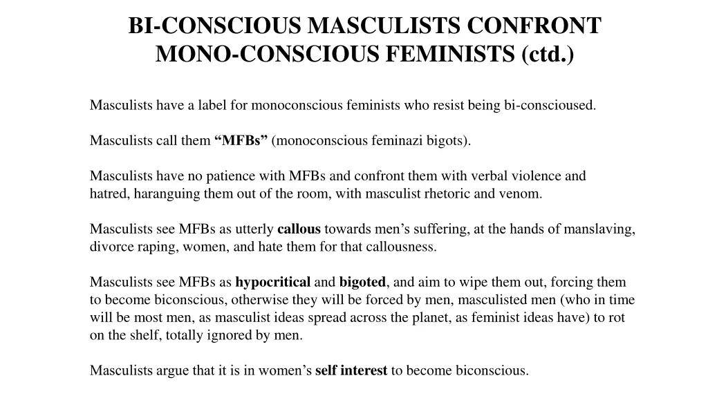 bi conscious masculists confront mono conscious 2