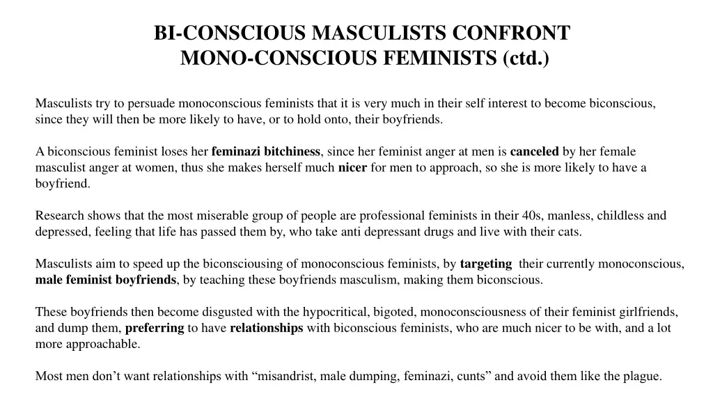 bi conscious masculists confront mono conscious 3