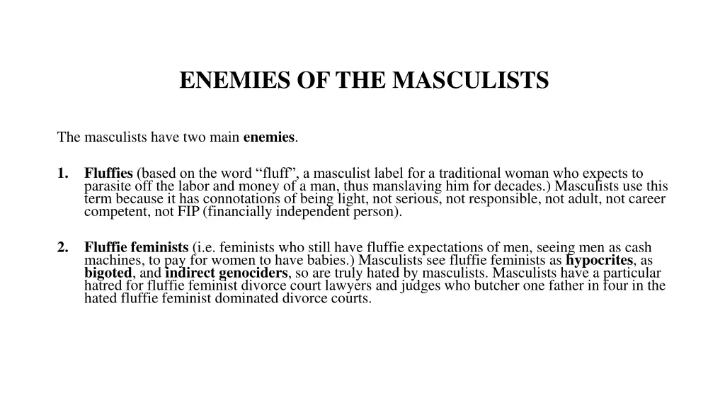 enemies of the masculists