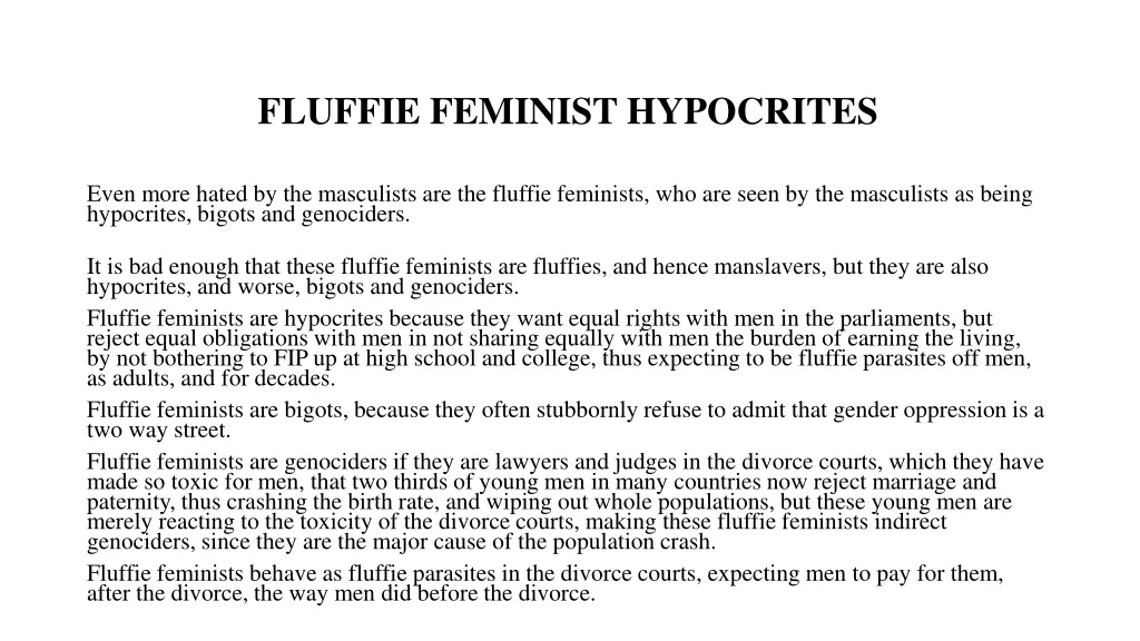 fluffie feminist hypocrites