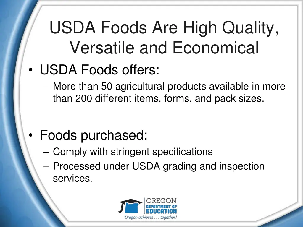 usda foods are high quality versatile