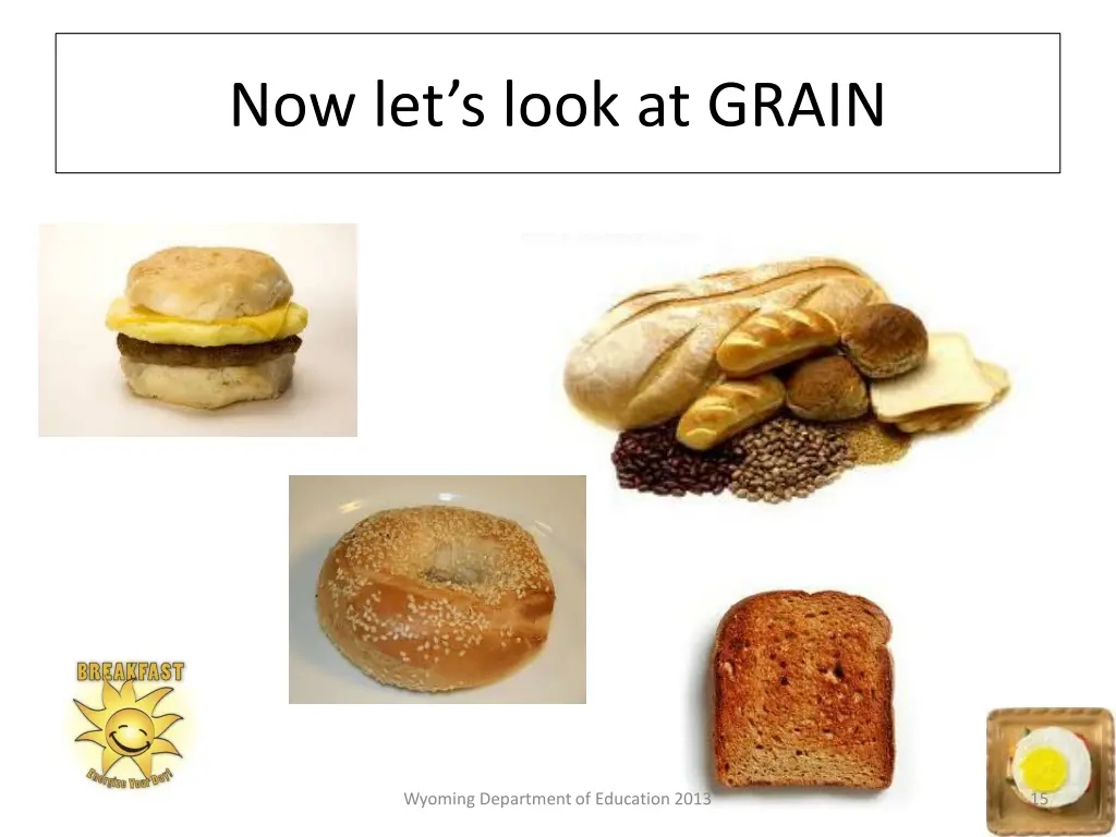 now let s look at grain