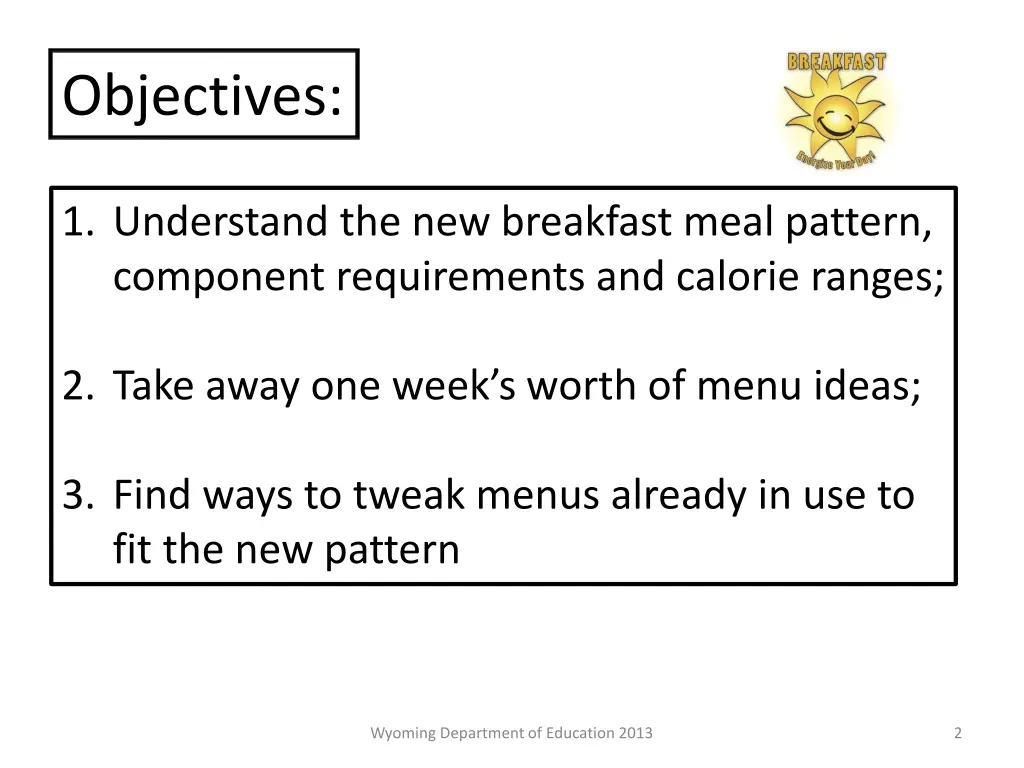 objectives