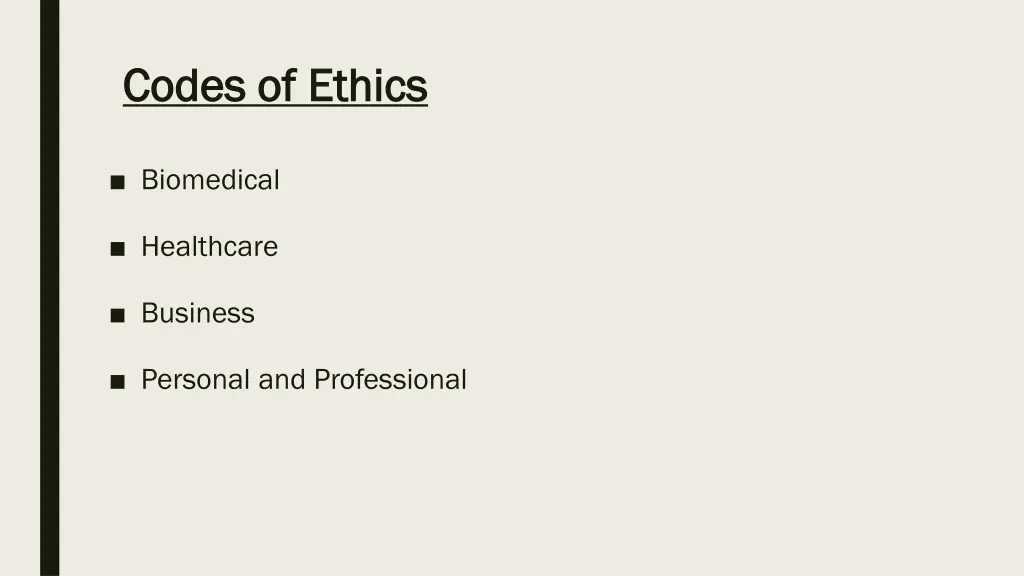 codes of ethics codes of ethics