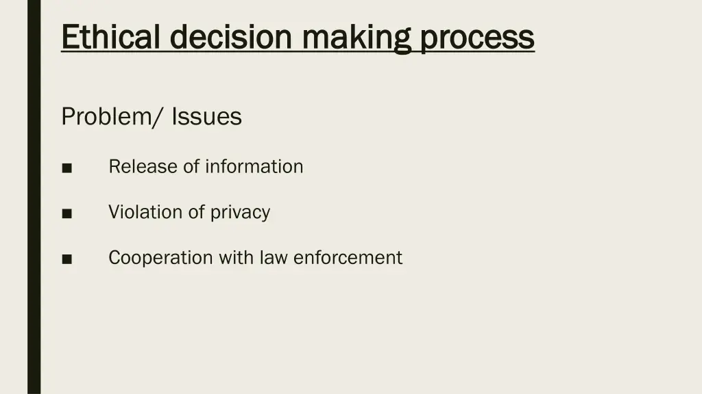 ethical decision making process ethical decision