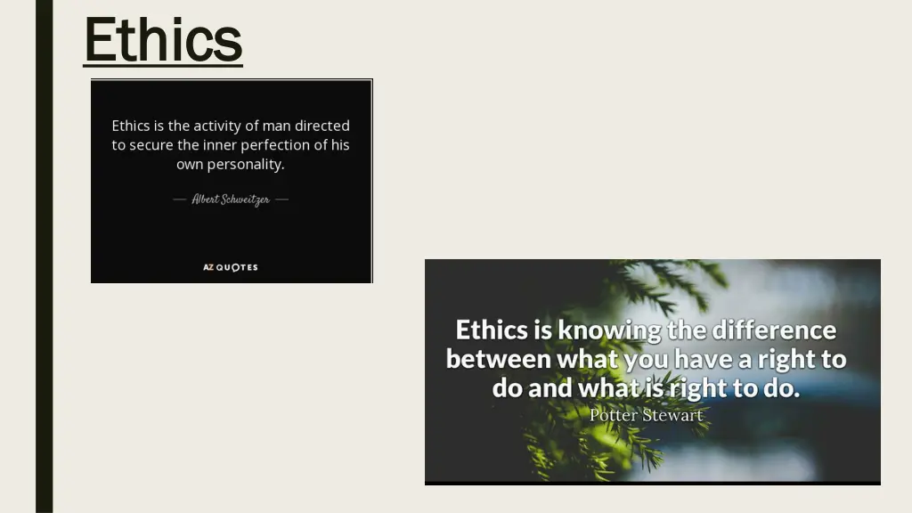 ethics ethics