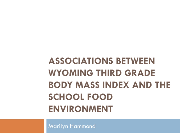 associations between wyoming third grade body