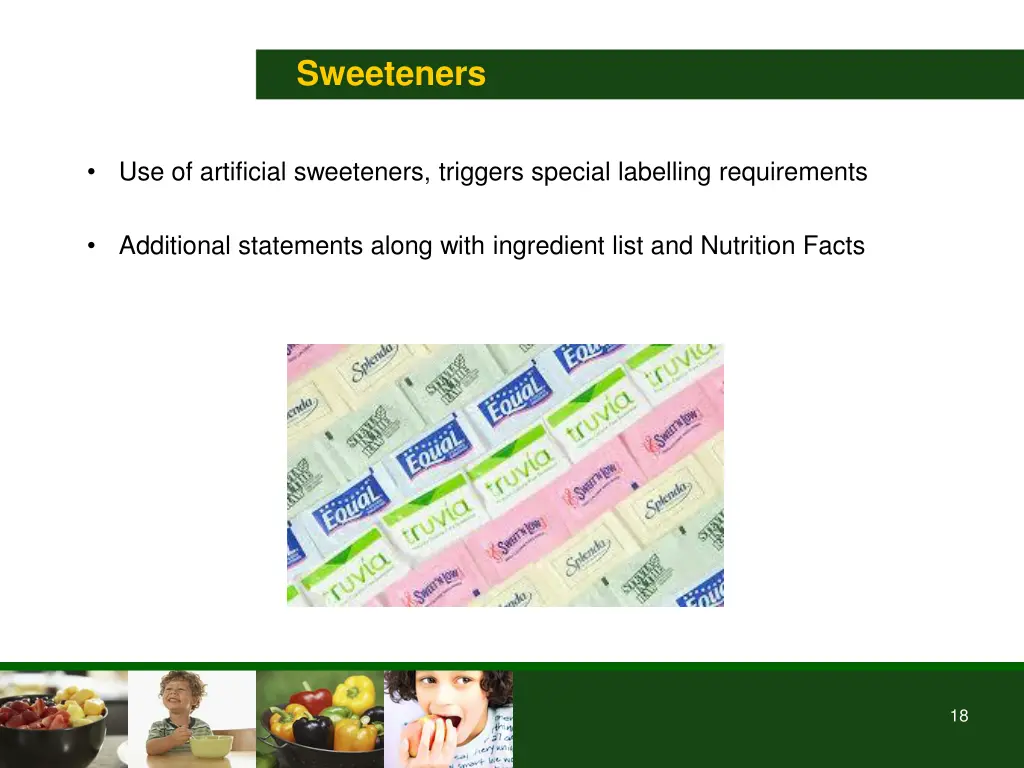 sweeteners