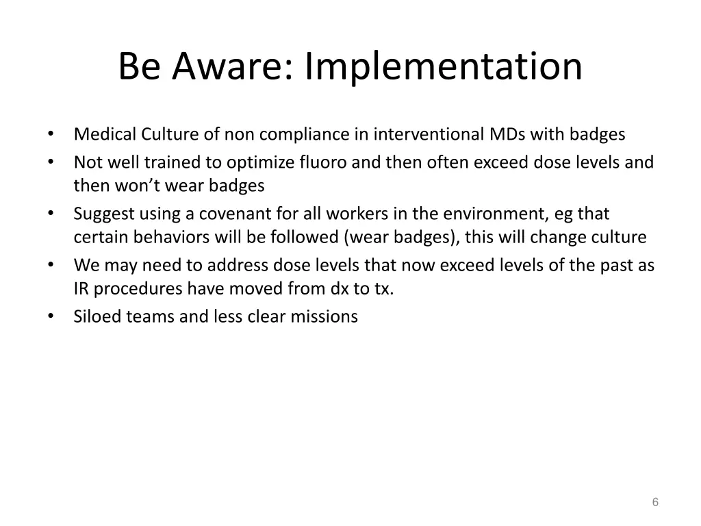 be aware implementation