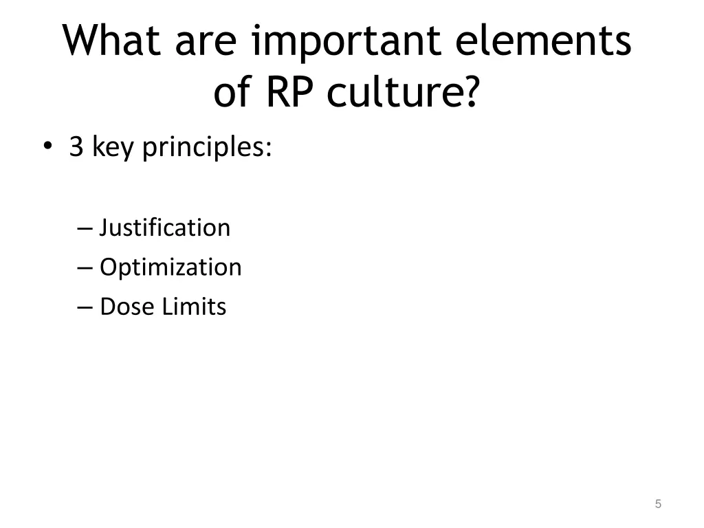 what are important elements of rp culture