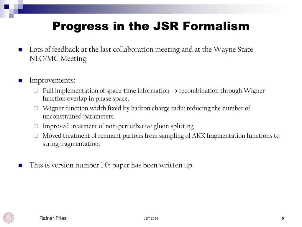 progress in the jsr formalism