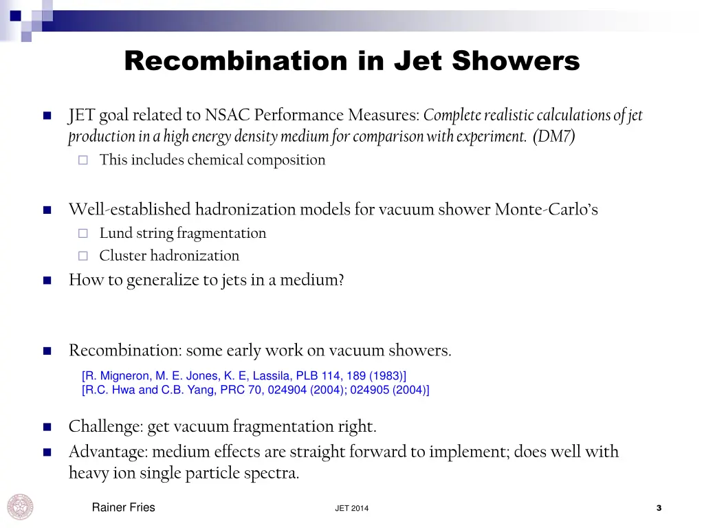 recombination in jet showers