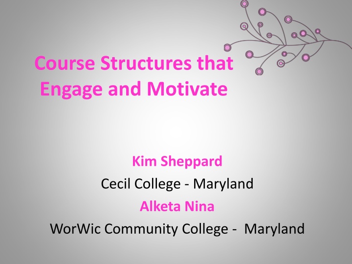 course structures that engage and motivate