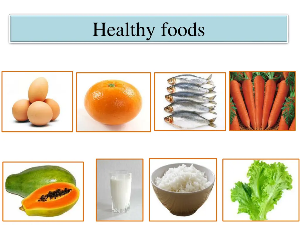 healthy foods