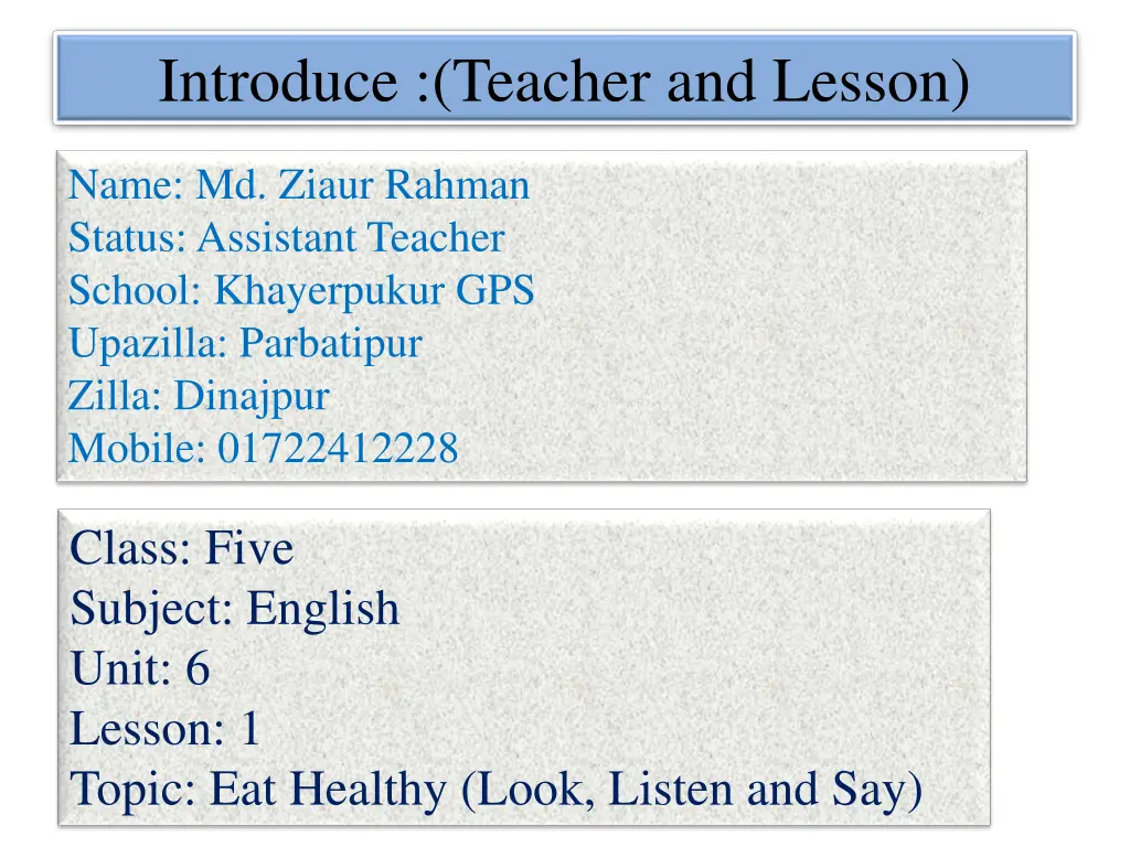 introduce teacher and lesson