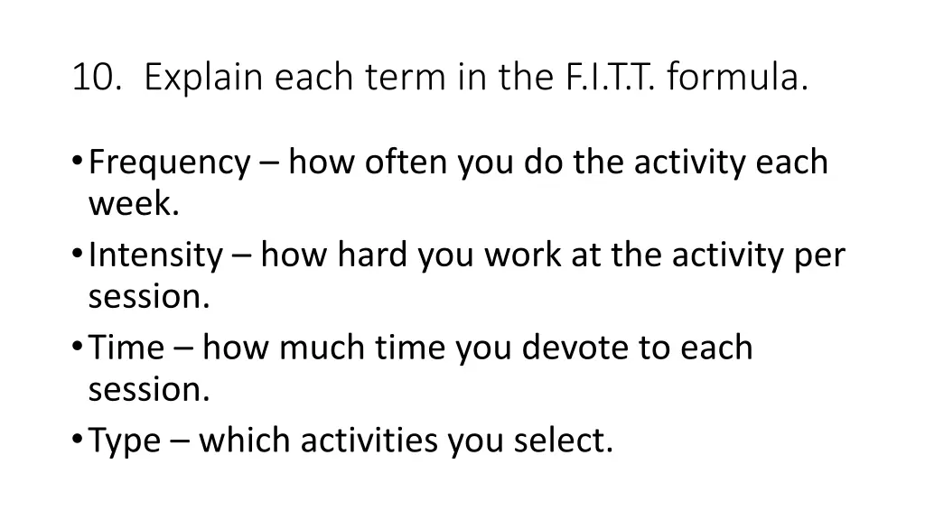 10 explain each term in the f i t t formula