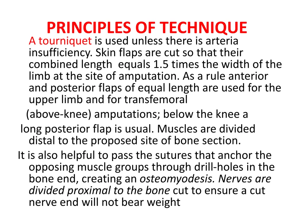 principles of technique a tourniquet is used