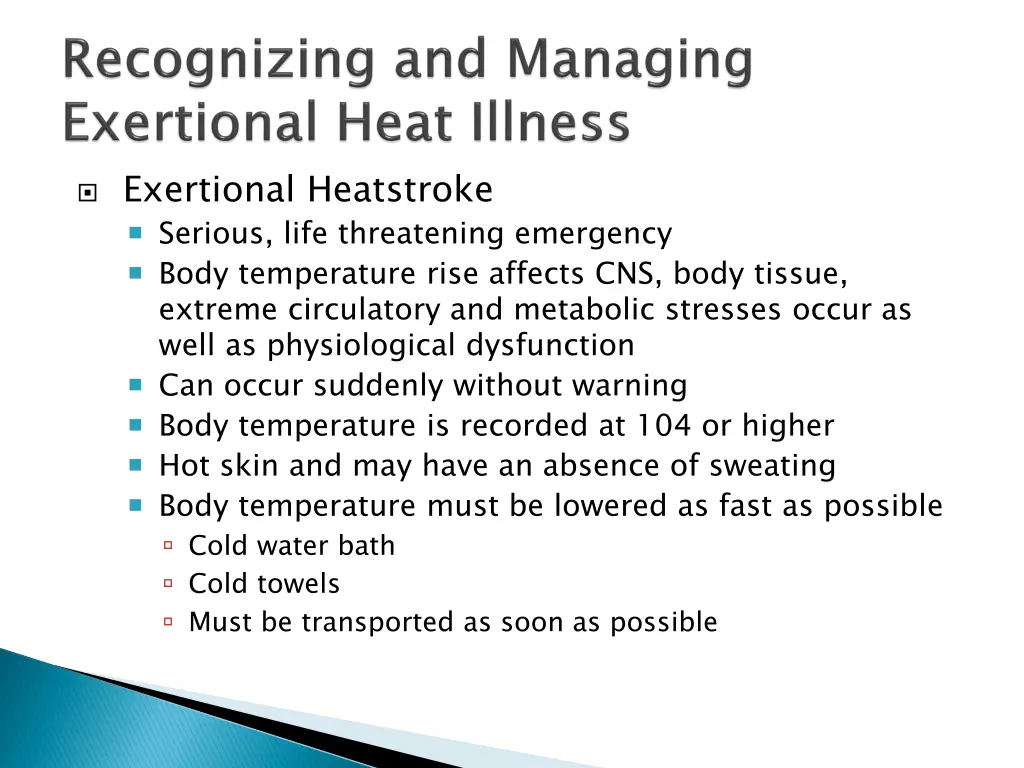 exertional heatstroke serious life threatening