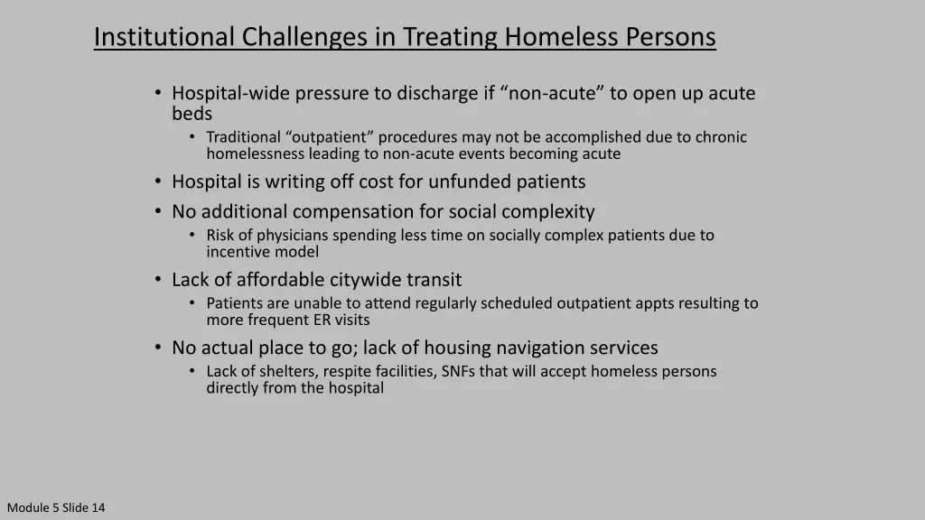 institutional challenges in treating homeless