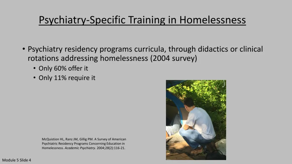 psychiatry specific training in homelessness